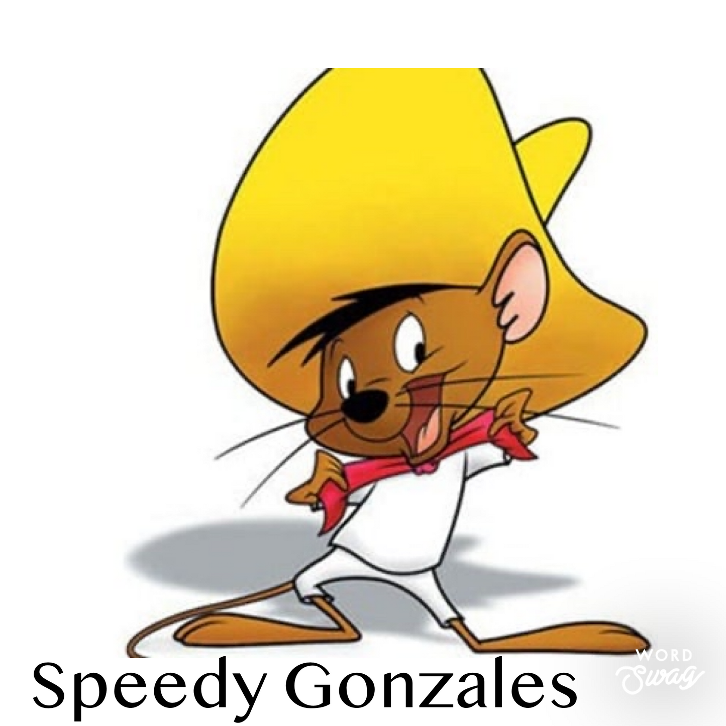 Speedy Gonzales