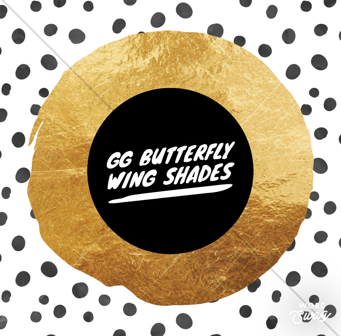 GG Butterfly Wing Shades
