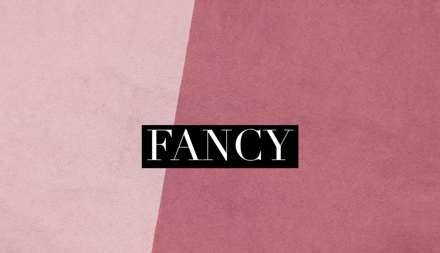 Fancy