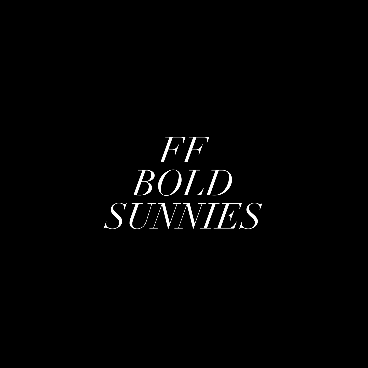 FF BOLD SUNNIES