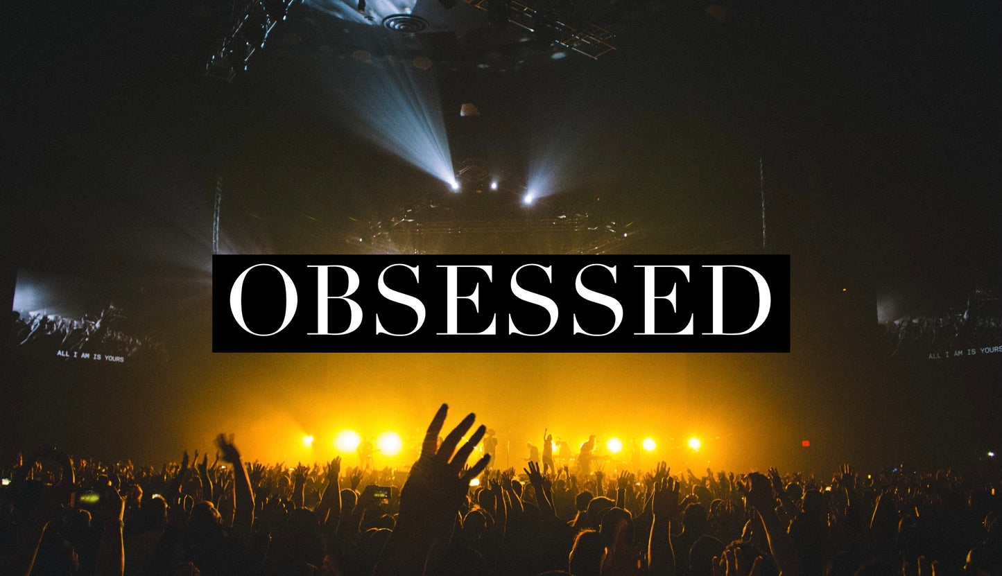 Obsessed- No Special Order