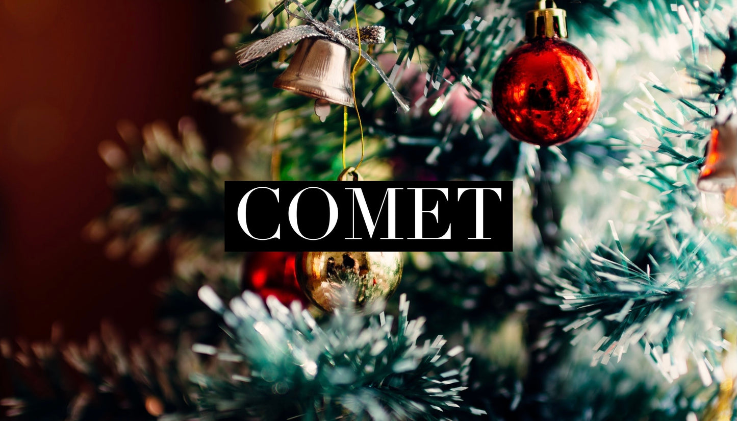 Comet (Special Order)