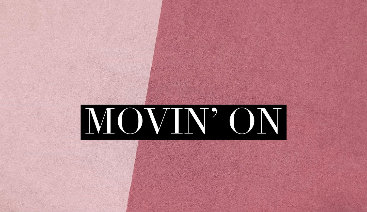 Movin On (Special Order)