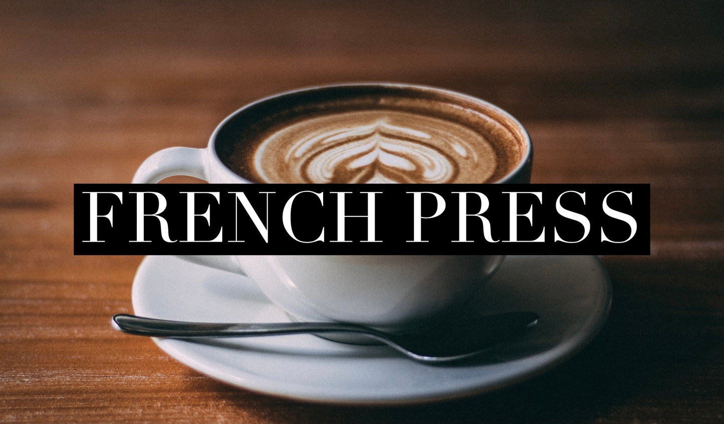 French Press (Special Order)