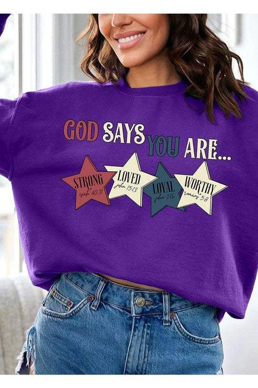 God Says You Are Oversized Graphic Sweatshirt (Multiple Colors)