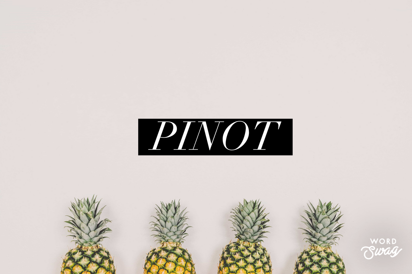 Pinot (Pre Order)