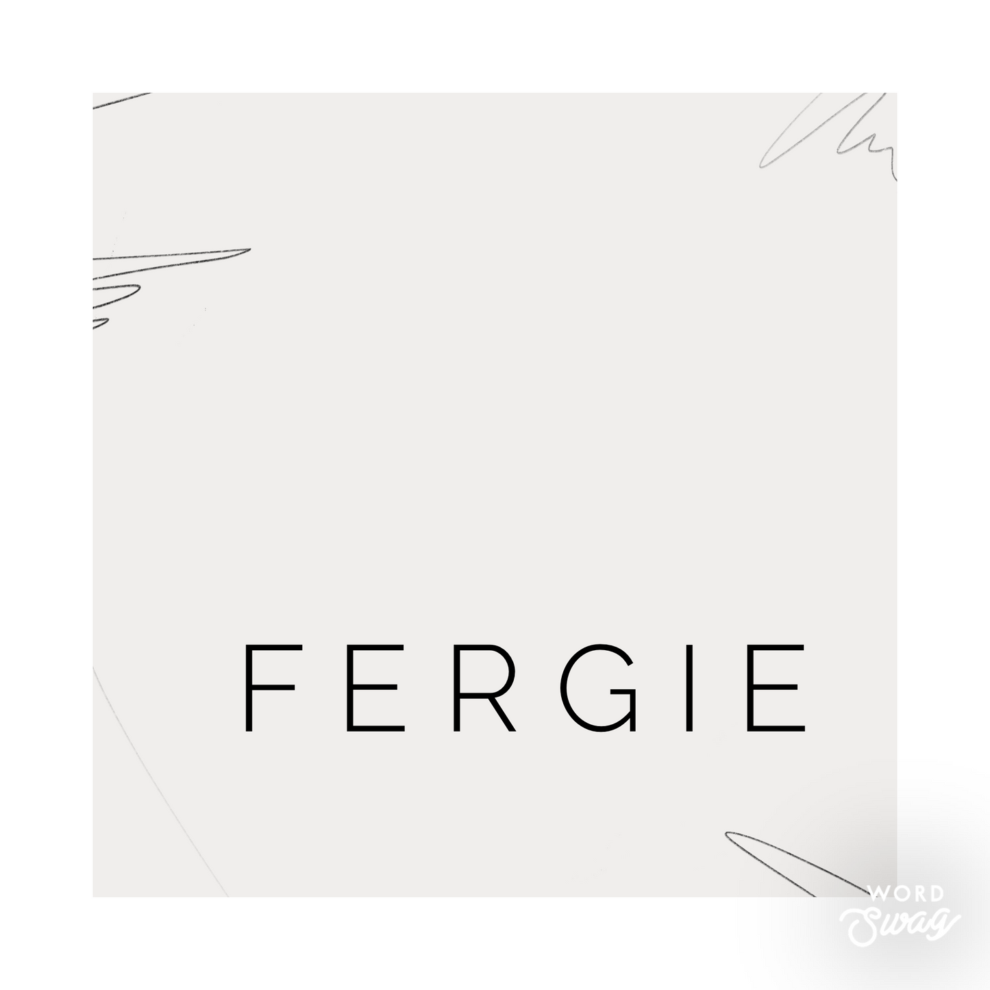 Fergie (Special Order)