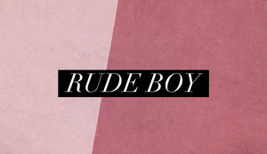 Rude Boy (Special Order)