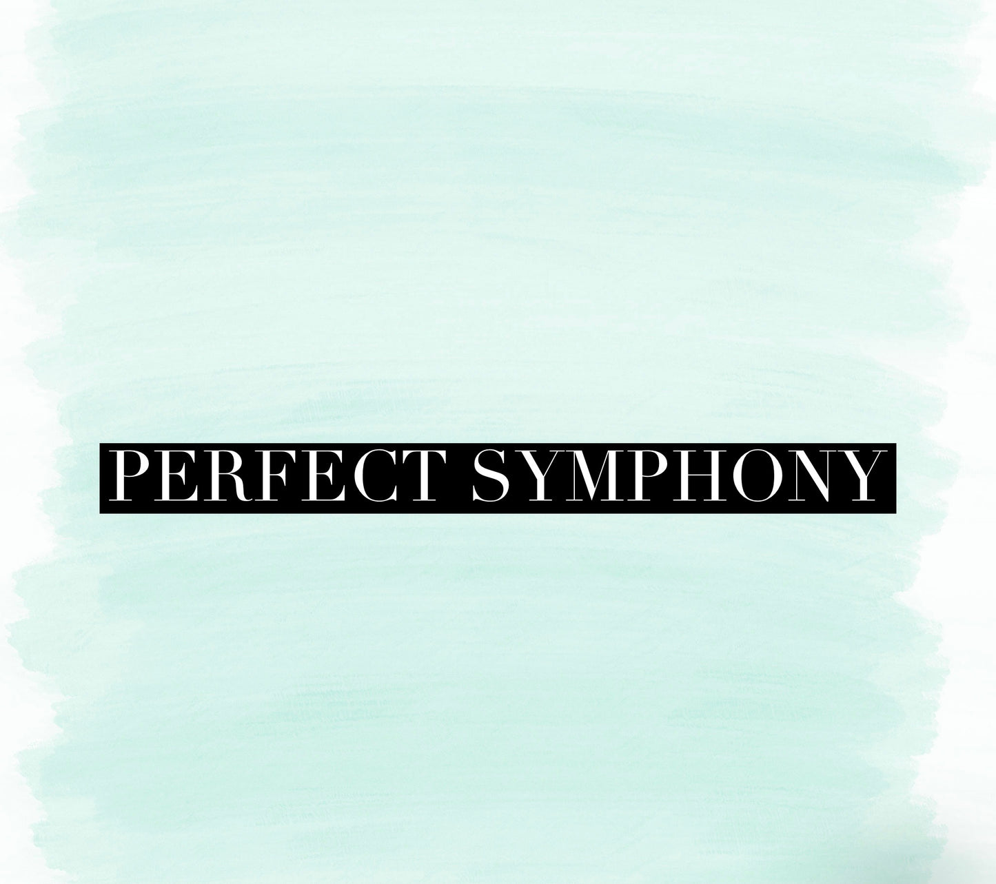 Perfect Symphony