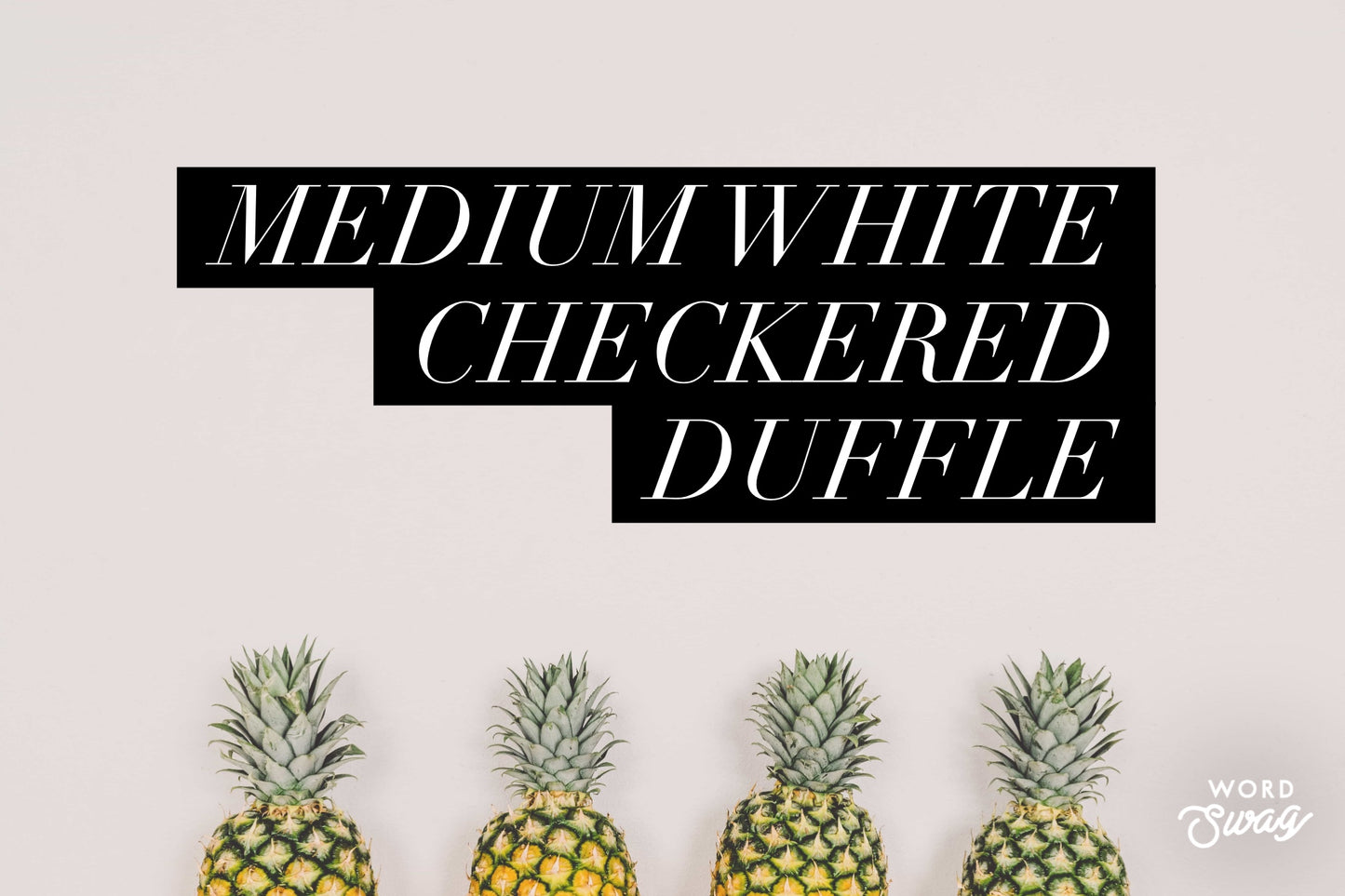 Medium WHITE Checkered Duffle