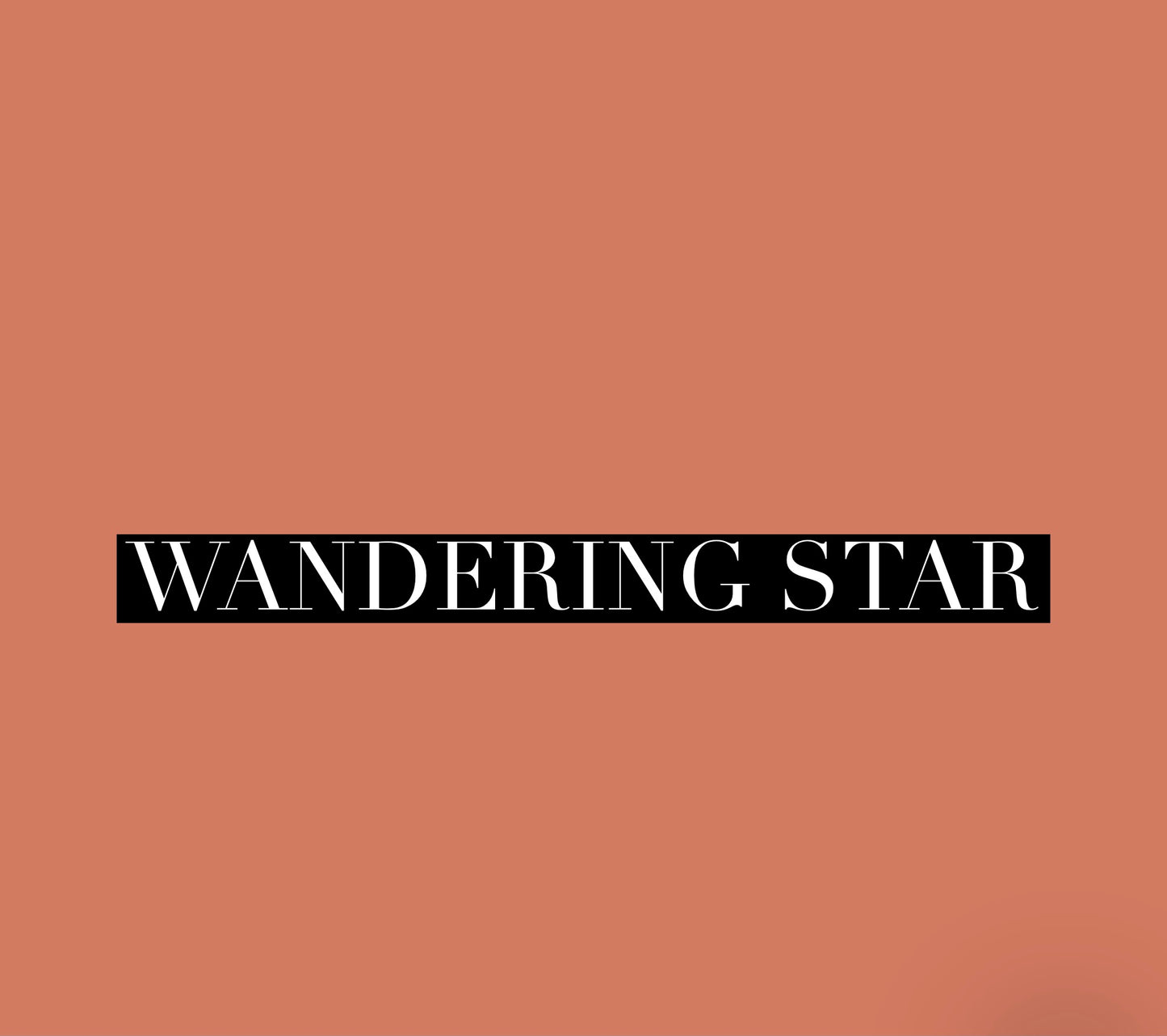 Wandering Star (Special Order)