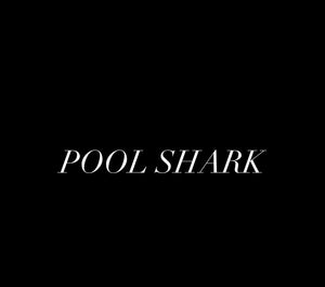 Pool Shark (Special Order)