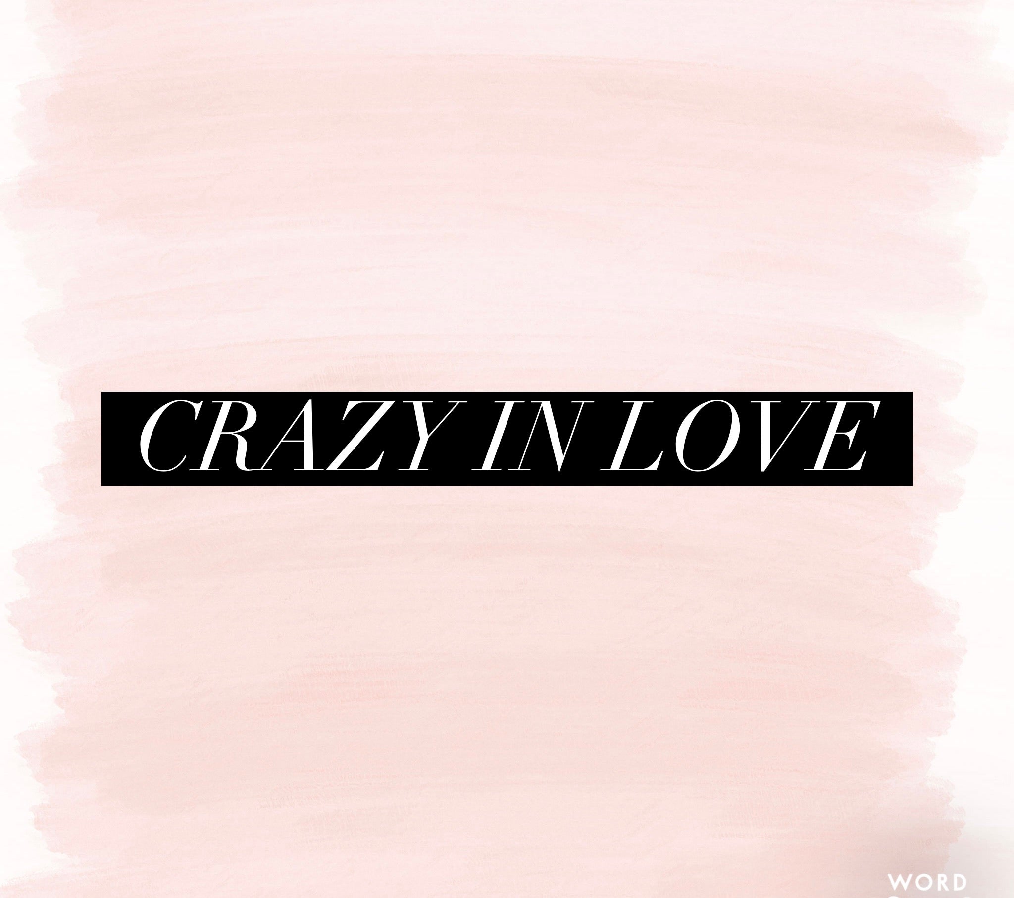 Crazy in Love(Special Order)