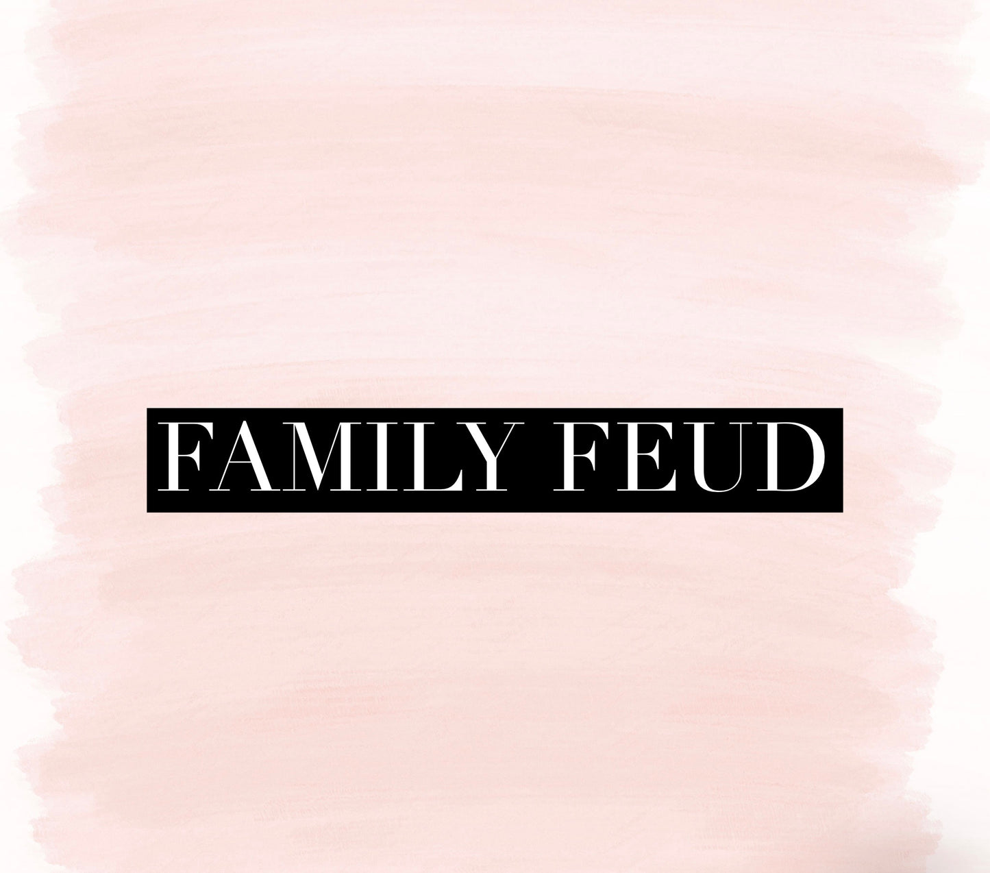 Family Feud