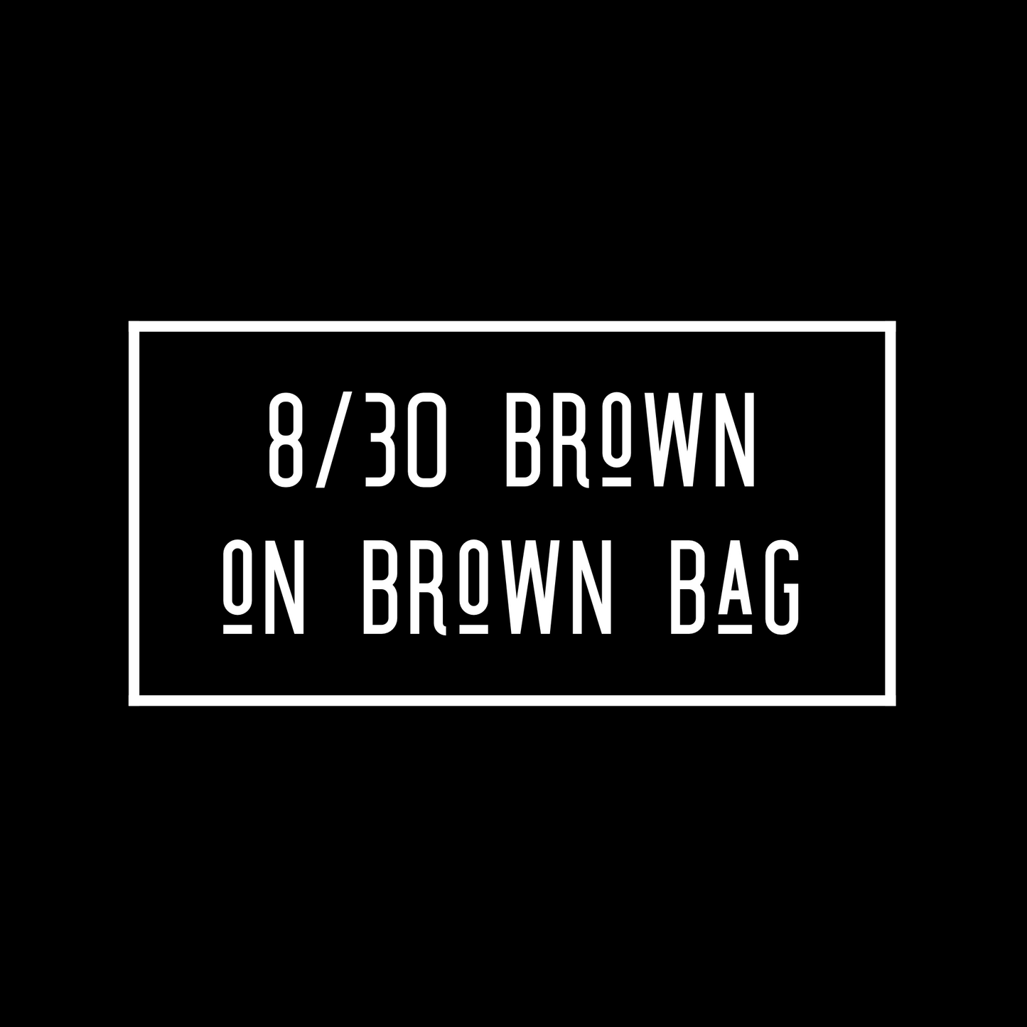 Brown On Brown Bag