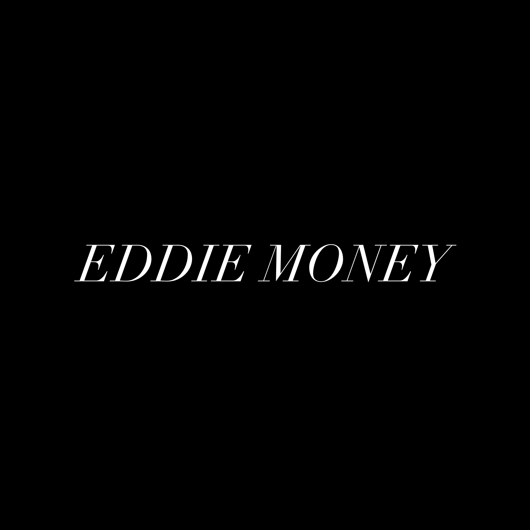 Eddie Money (Pre Order)