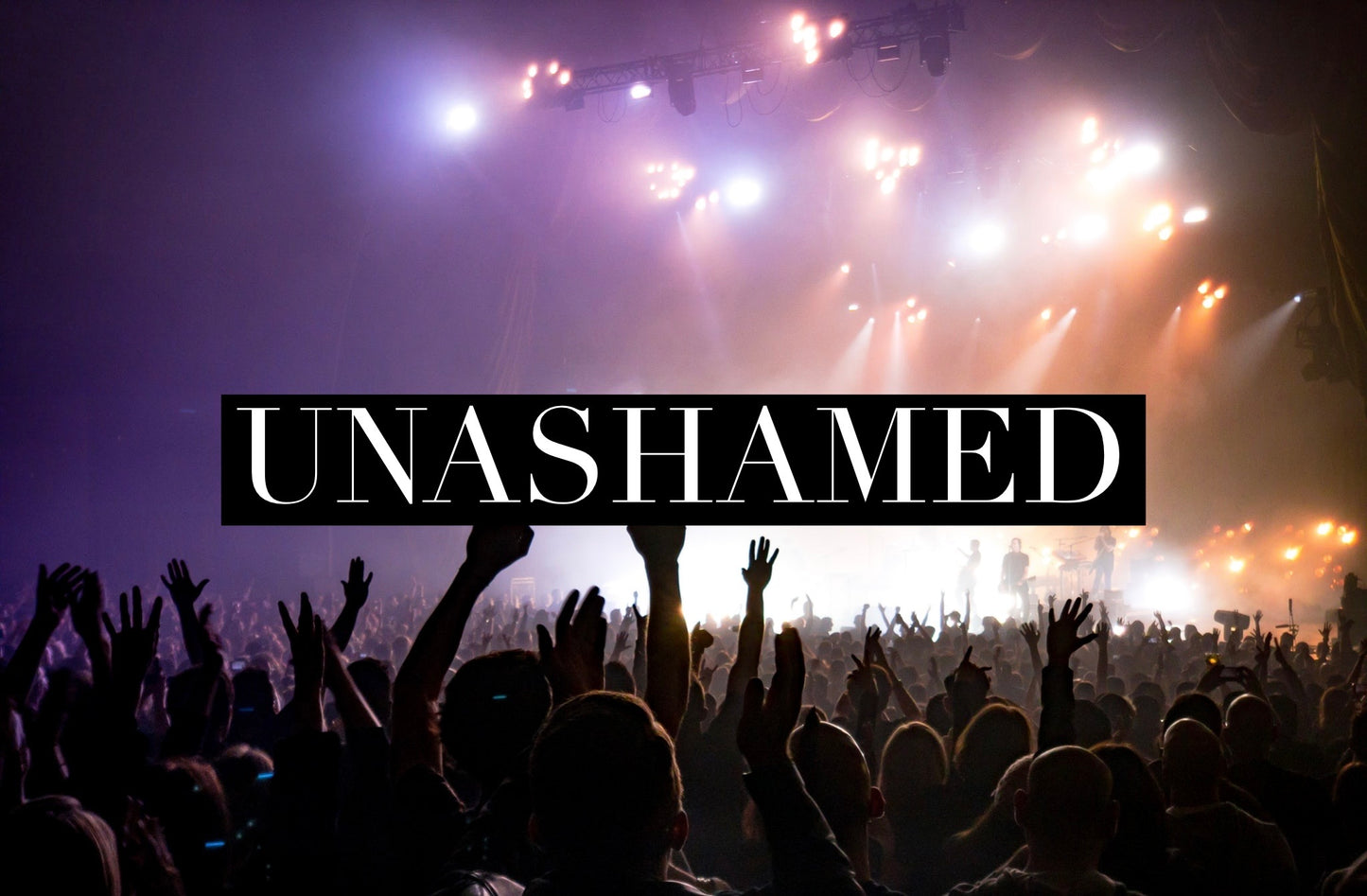 Unashamed (Special Order)