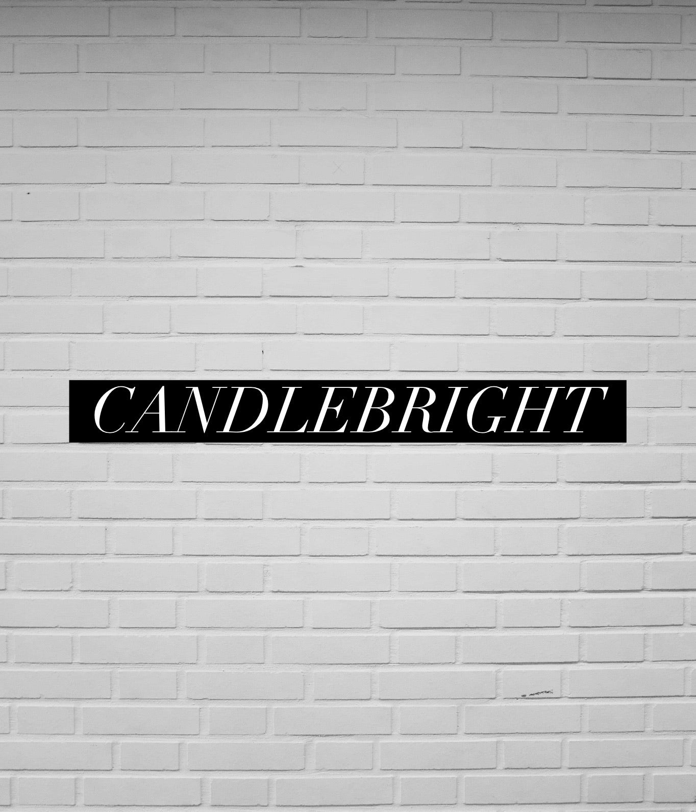 Candlebright (Special Order)