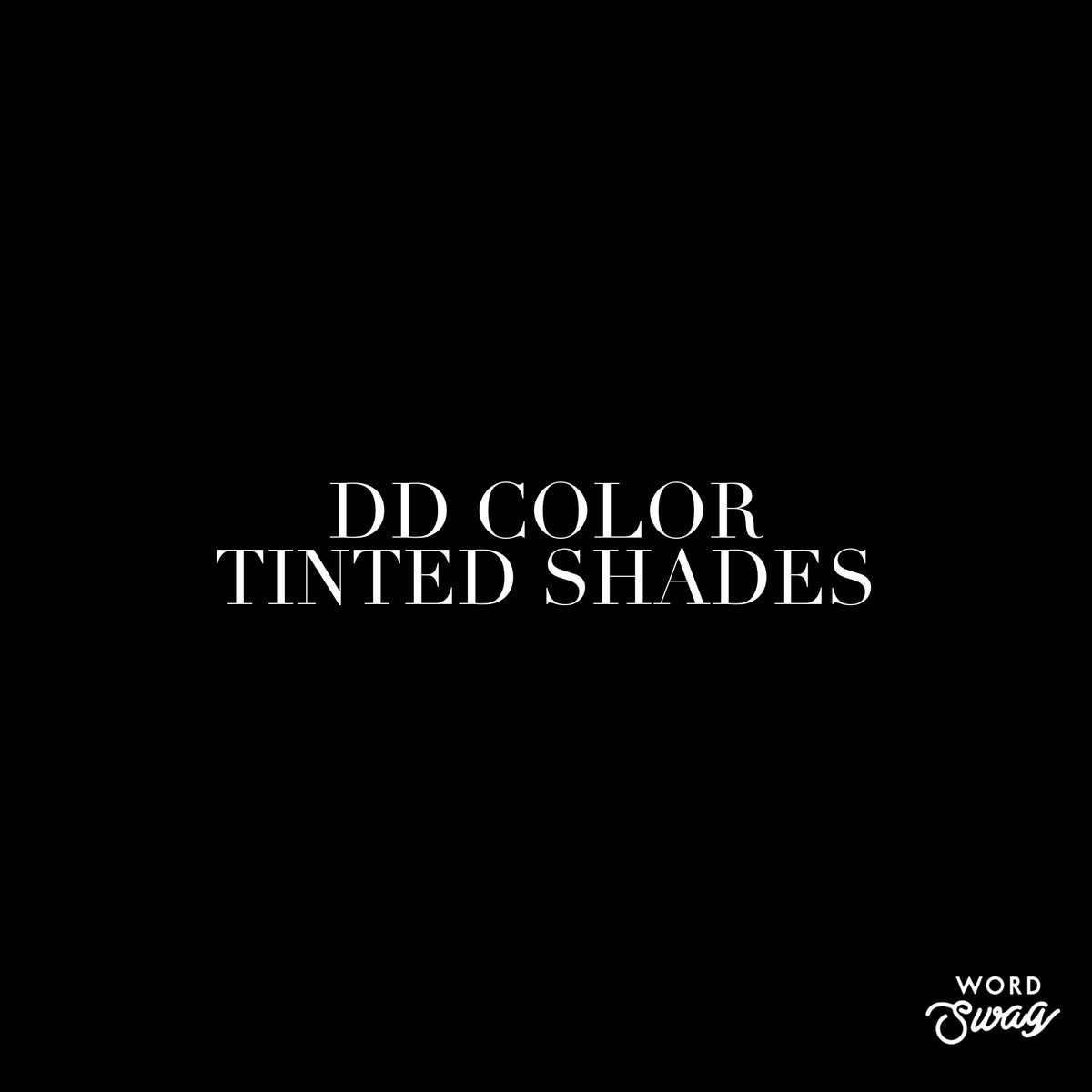 Dd Color DD Color Tinted Shades – Rebel Gypsy